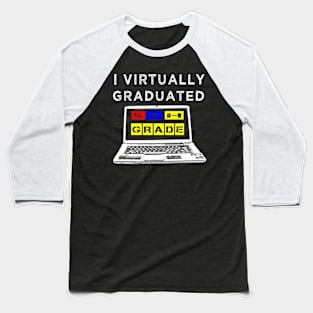 I Virtually Graduated 5th Grade Baseball T-Shirt